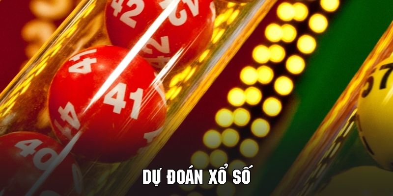 dự đoán xổ số